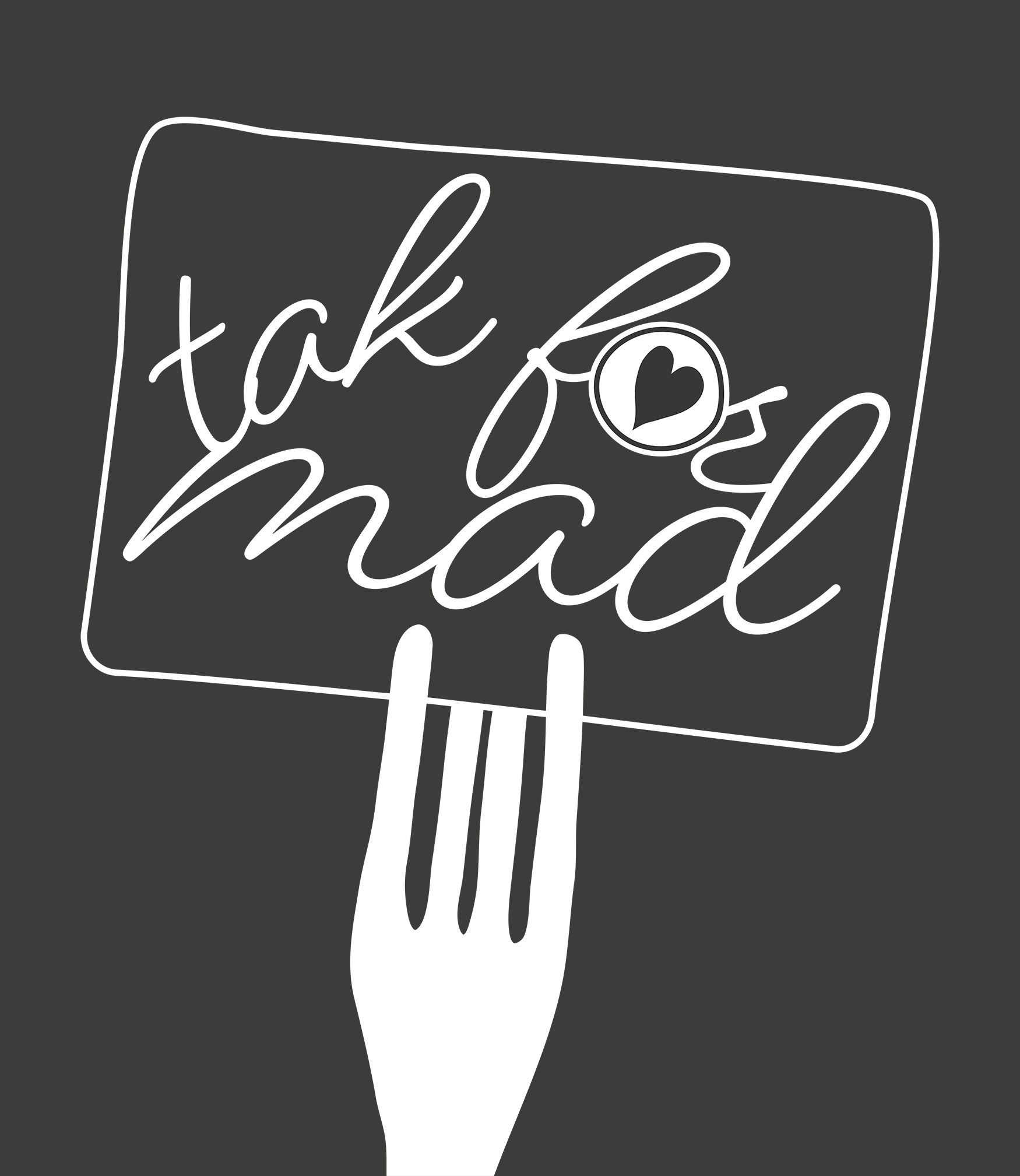 Logo til 'tak' for mad'-kampagnen med en gaffel der holder et sort skilt med teksten 'tak for mad' hvor o'et er en hvid tallerken med et sort hjerte designet af grafisk designer og freelance marketing konsulent Marketingsnedkeren